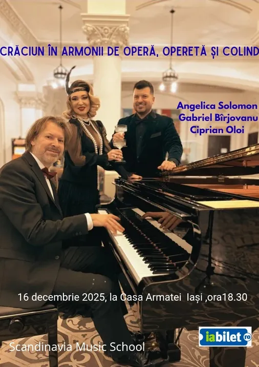 Crăciun în Armonii de Operă, Operetă și Colinde - Angelica Solomon (soprană), Gabriel Bîrjovanu (tenor), Ciprian Oloi (pian) - Casa Armatei Iași, 16 decembrie 2025